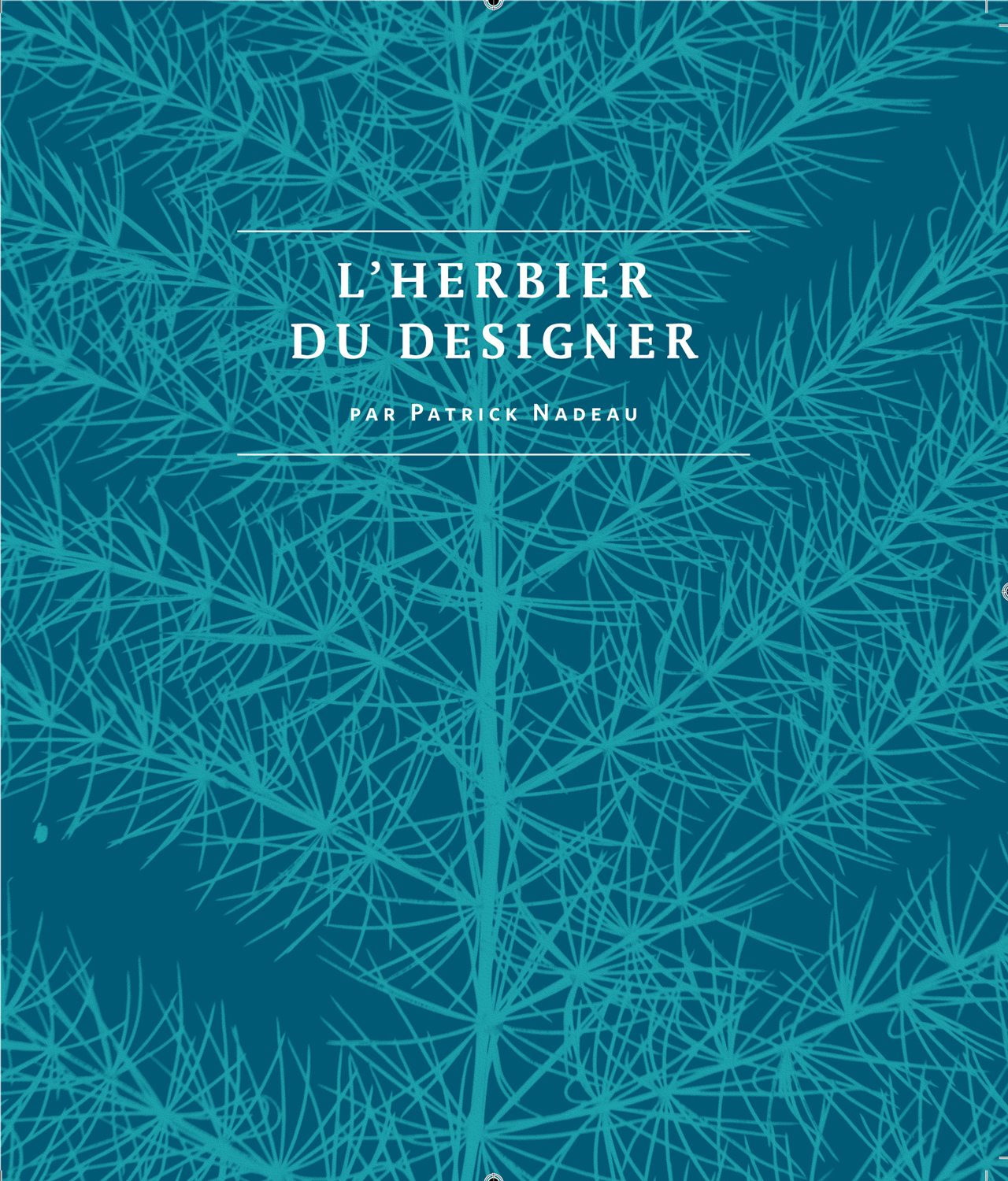 Couvertur-HerbierduDesigner_Nadeau_1